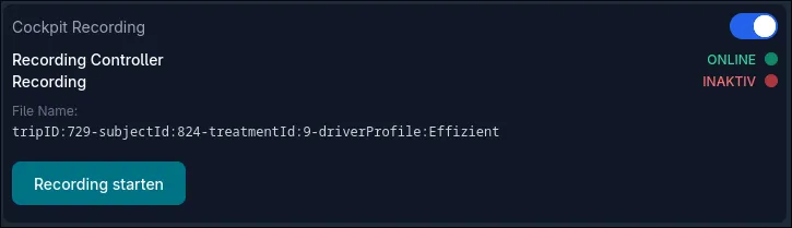 Recording Control Panel vor der Aufzeichnung einer Fahrt. Der Recording Controler ist Online, es kann eine Aufzeichung gestartet werden.